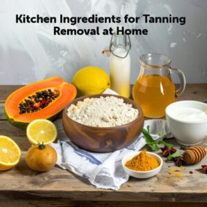 Read more about the article Still Struggling with Tan in 2026? Try these 7 Kitchen Ingredients to Remove Tanning at Home